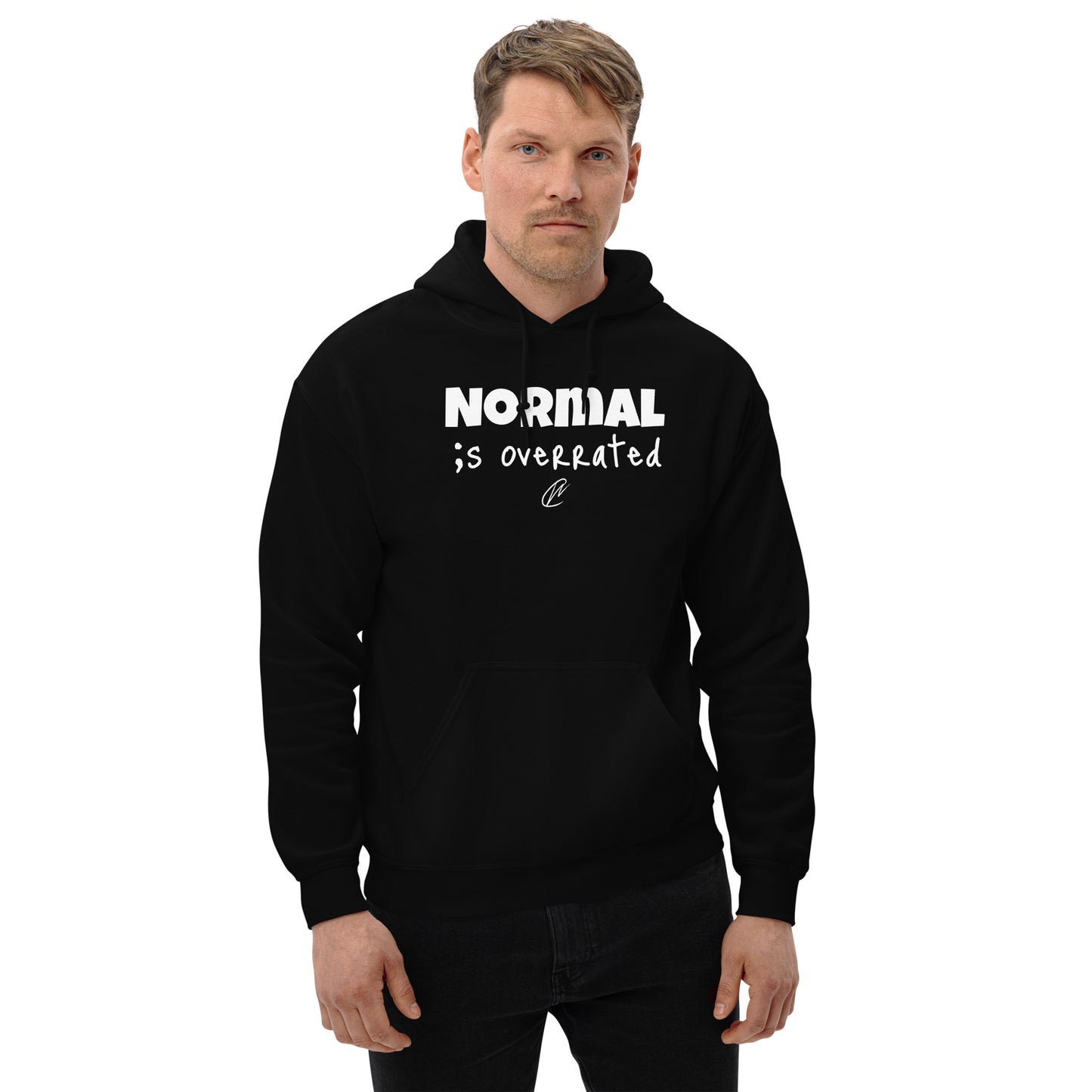 Normal Is Overrated - Black Hoodie