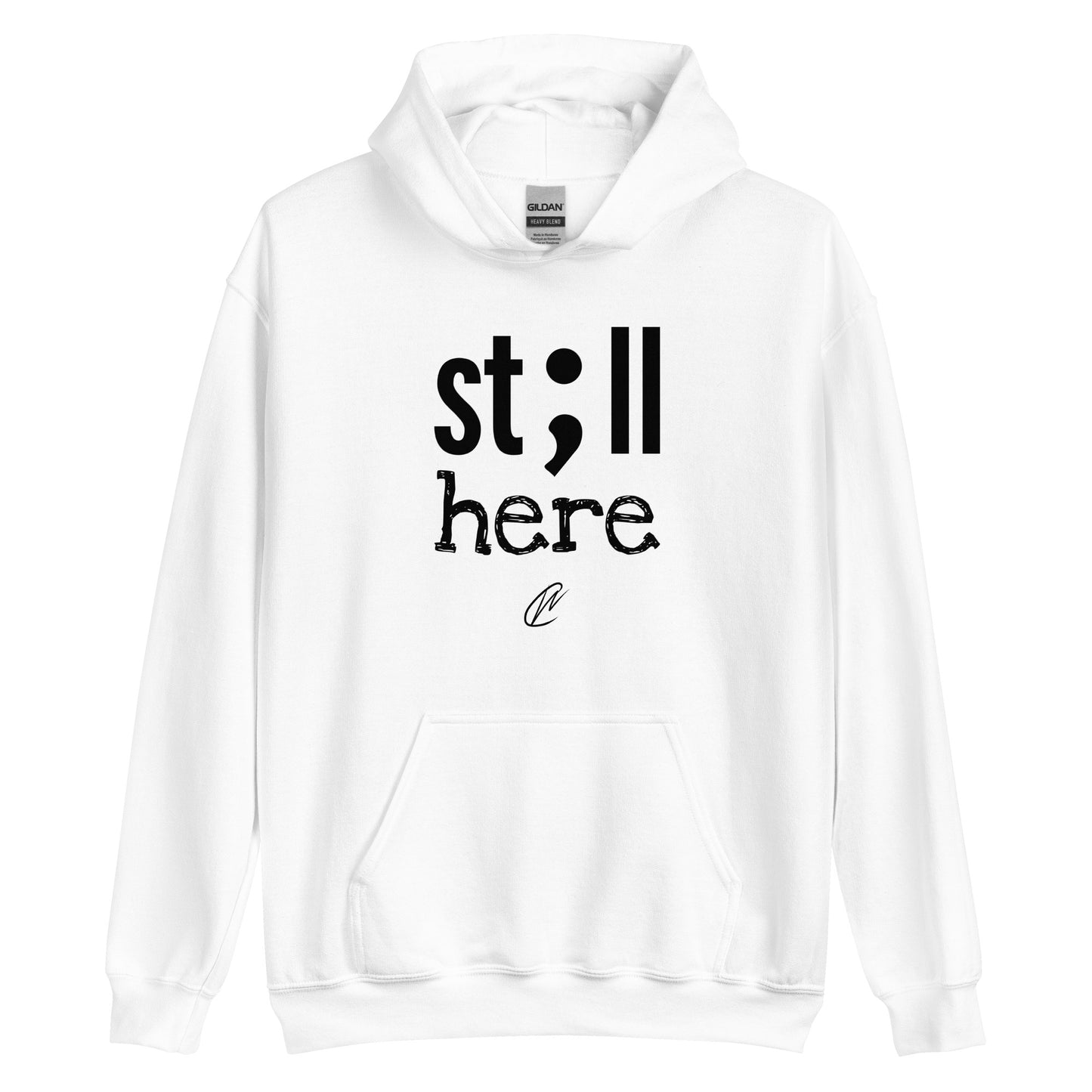Still Here - Hoodie