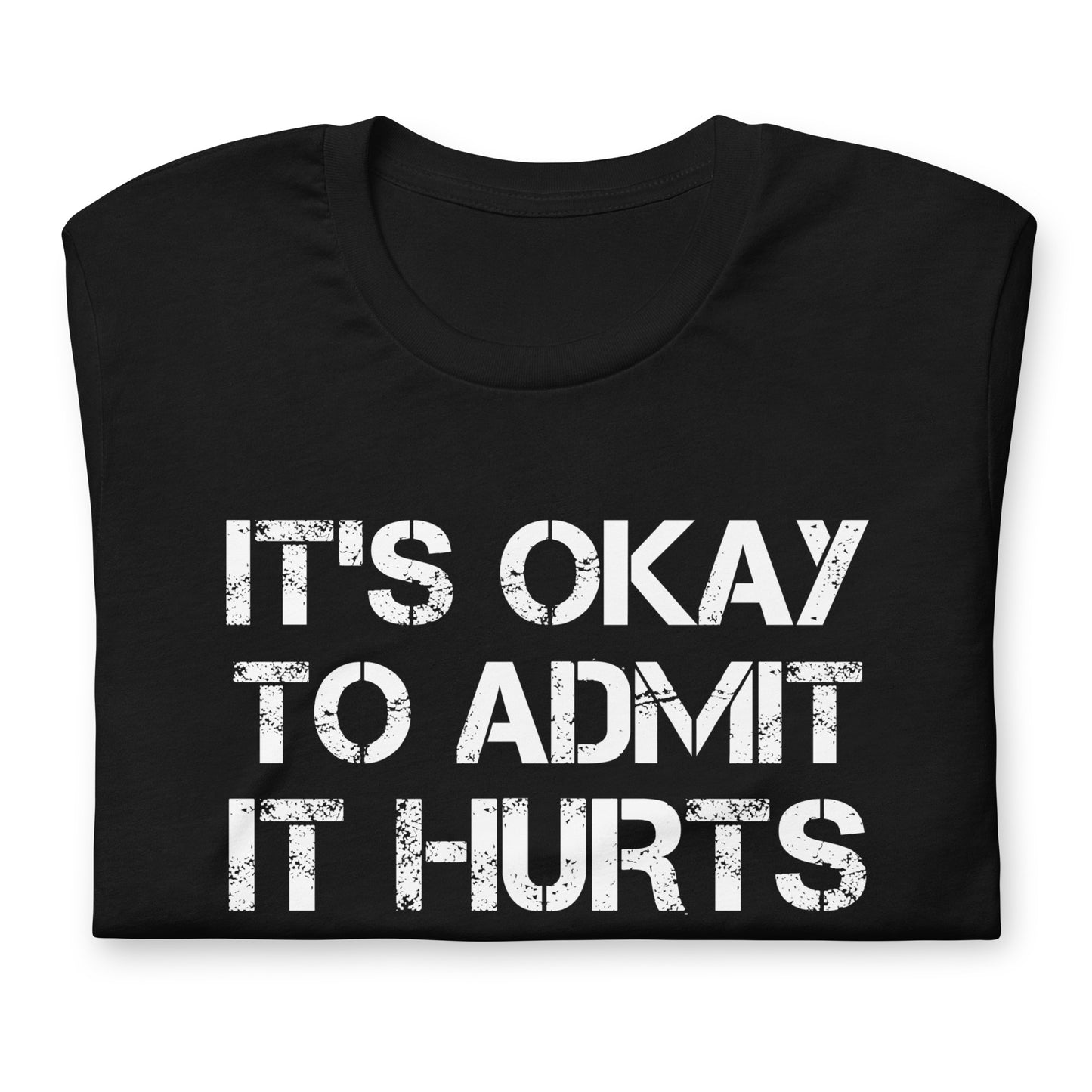 It's Okay - TShirt