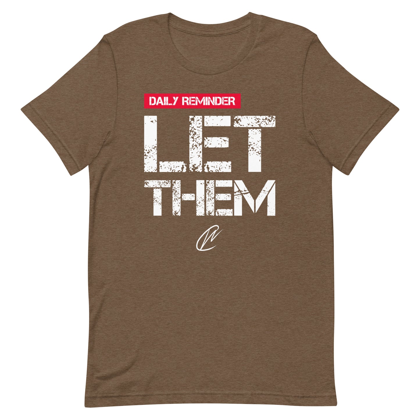 Let Them - TShirt