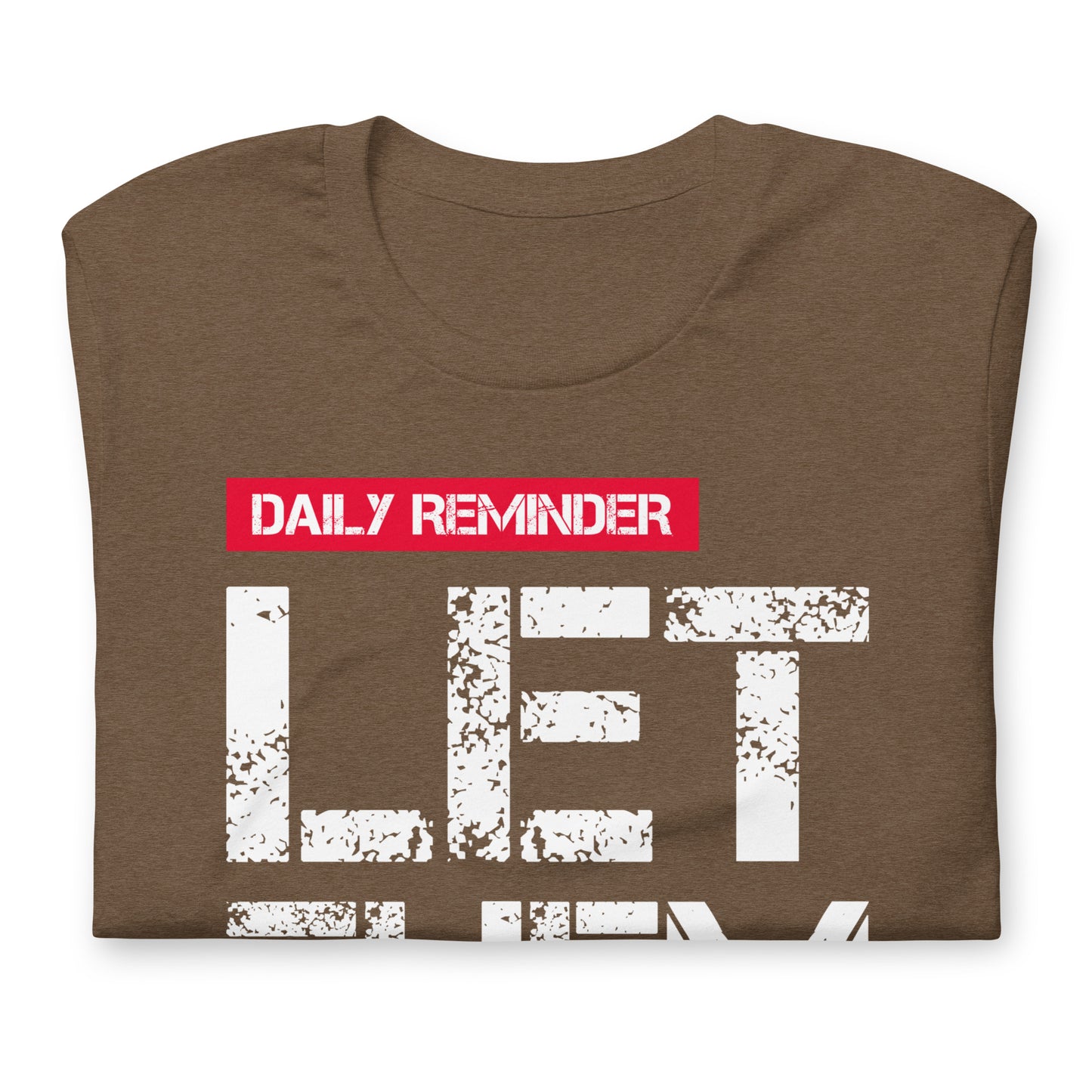 Let Them - TShirt