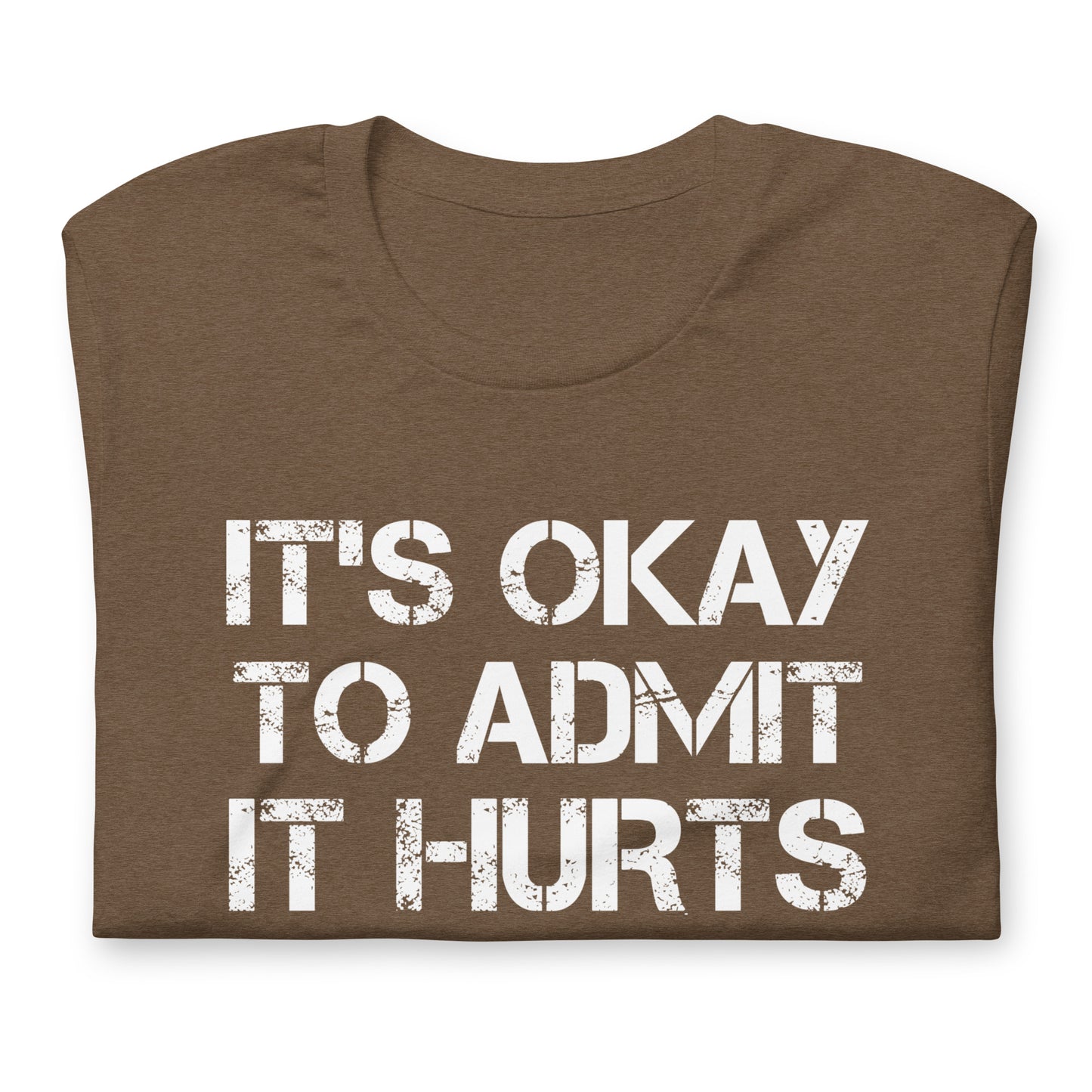 It's Okay - TShirt