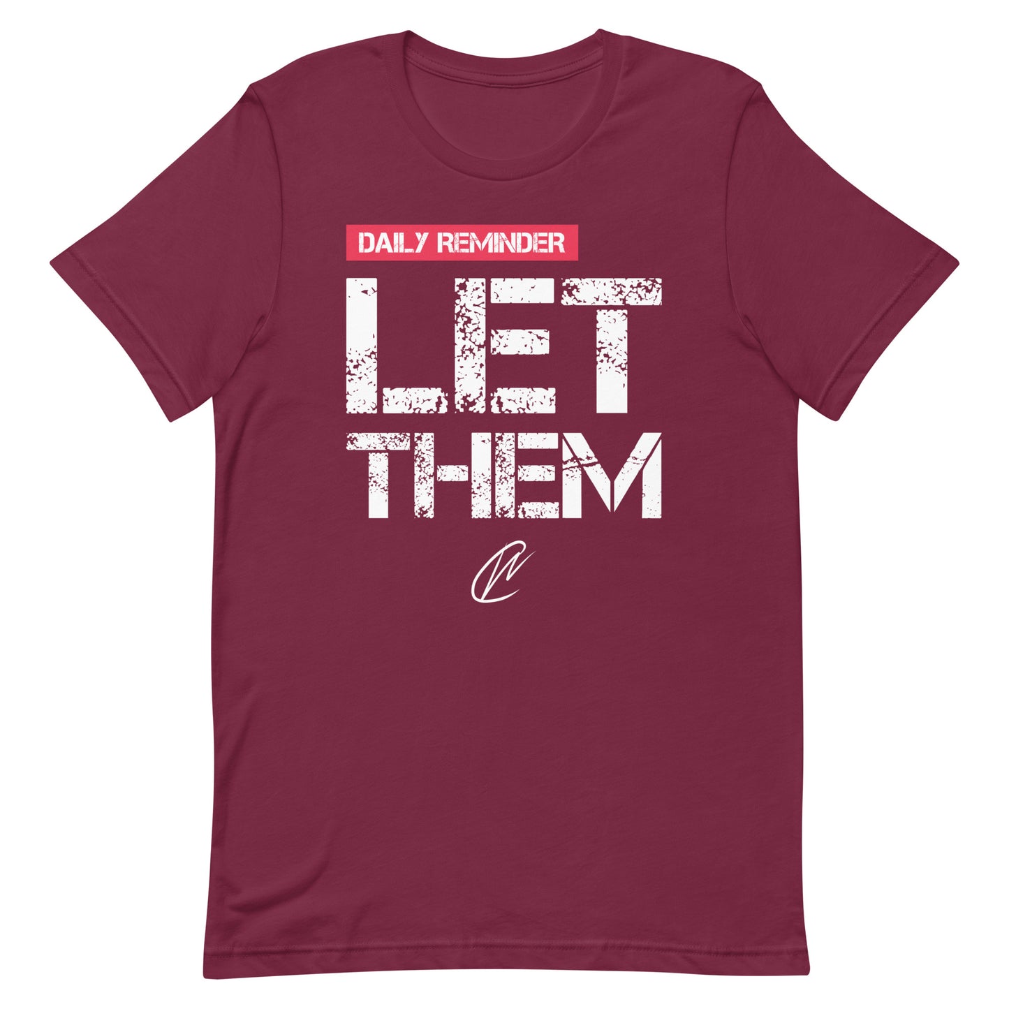 Let Them - TShirt