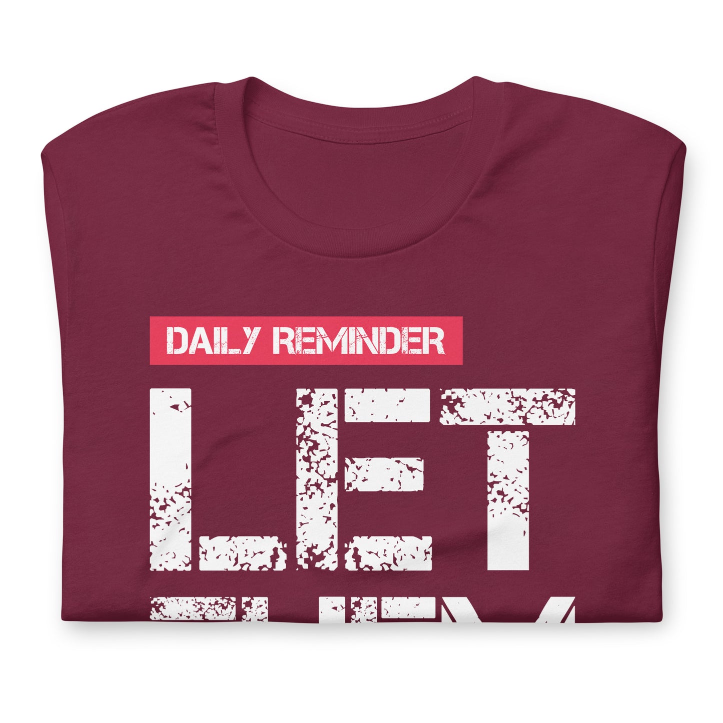 Let Them - TShirt