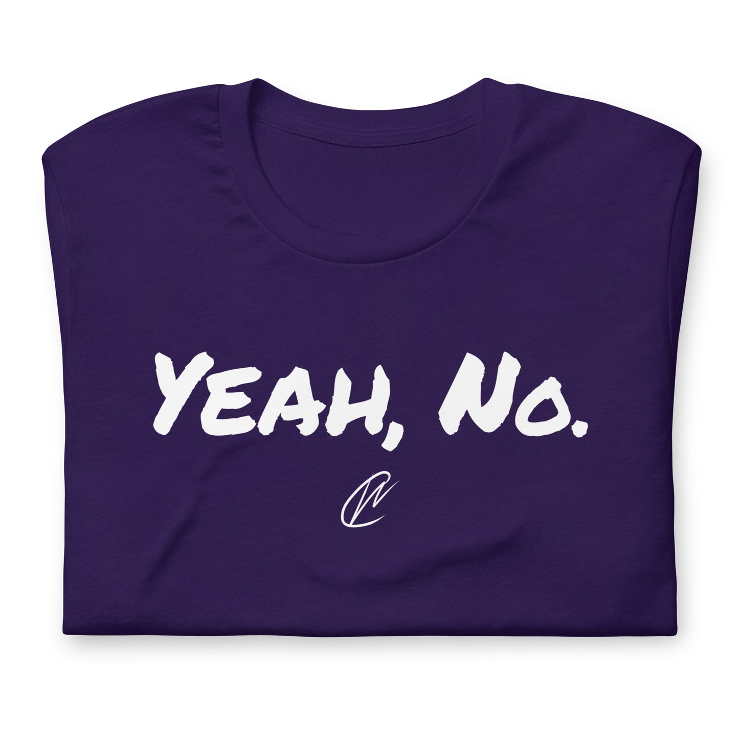 Yeah, No - TShirt
