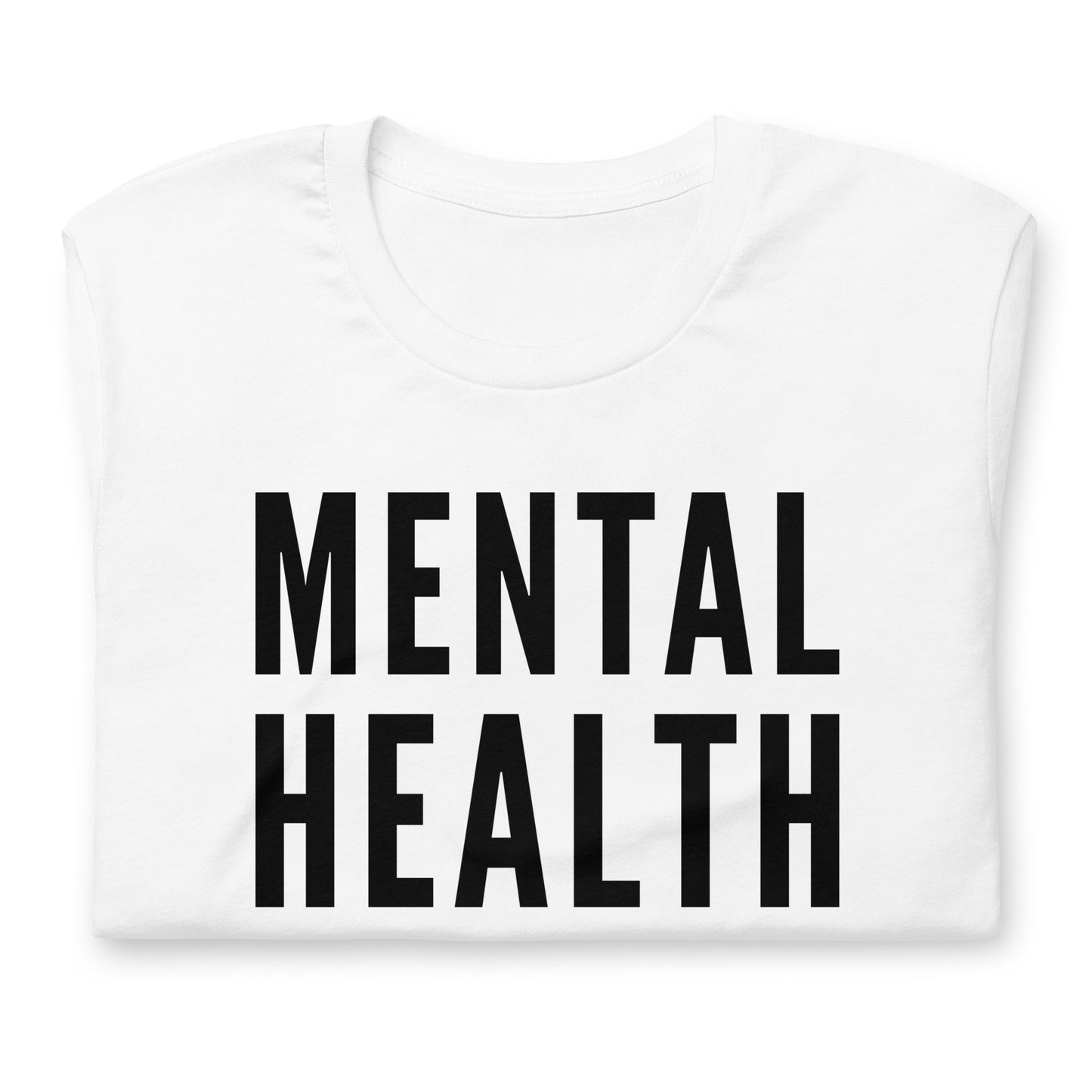 Mental Health Matters - White TShirt