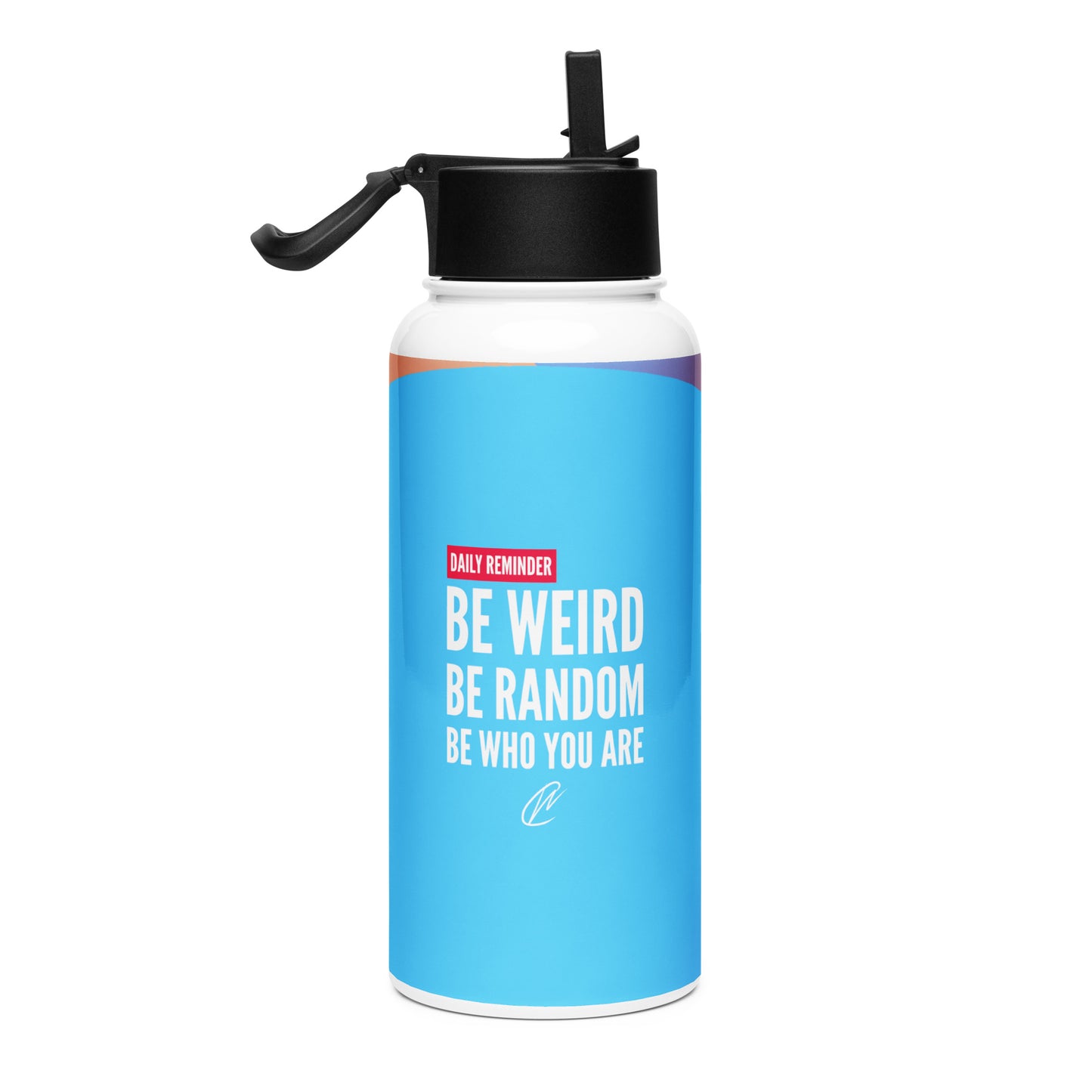 Be Weird - Color Water Bottle