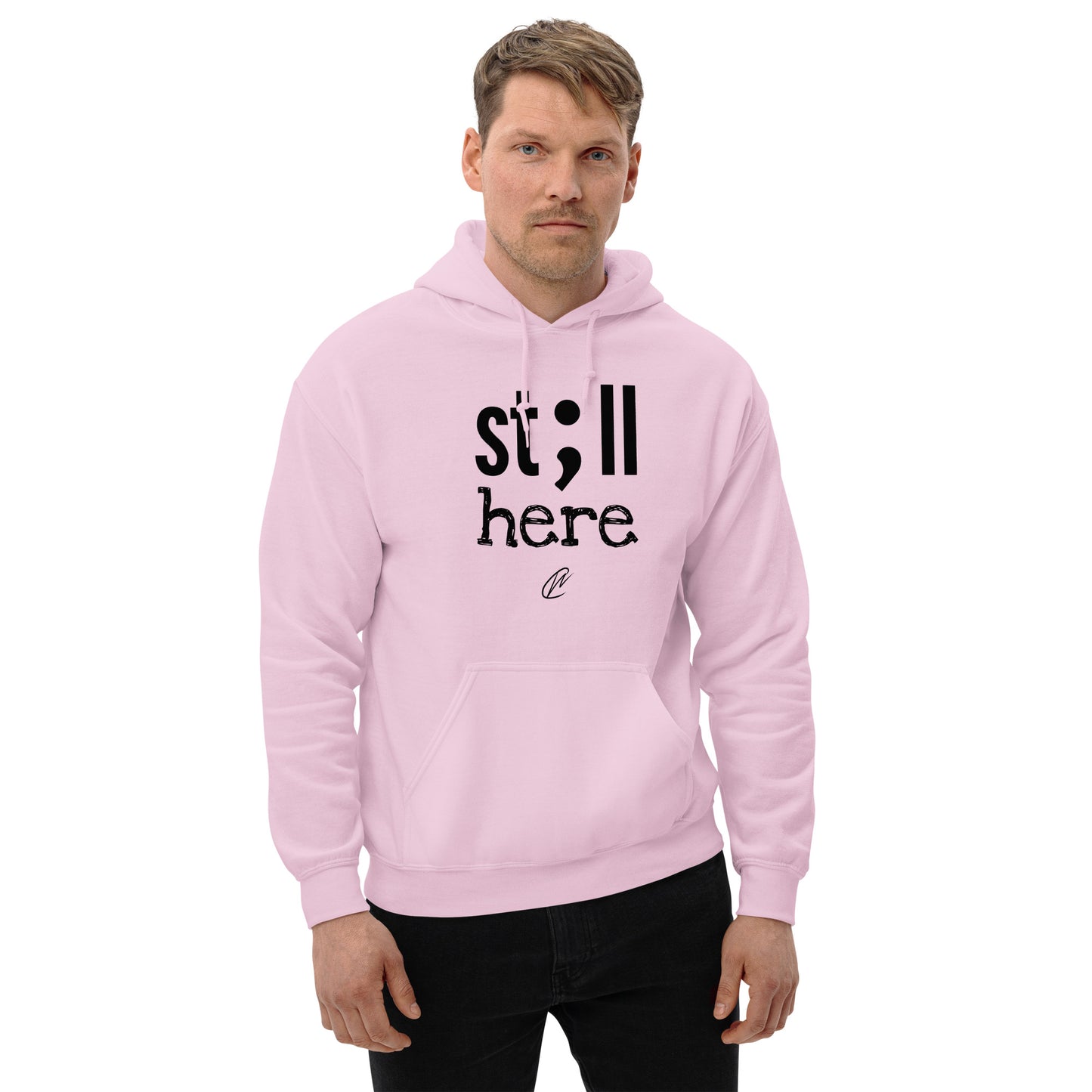 Still Here - Hoodie