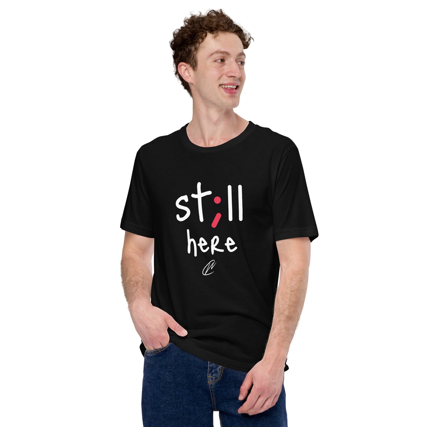 NEW Still Here - Black TShirt