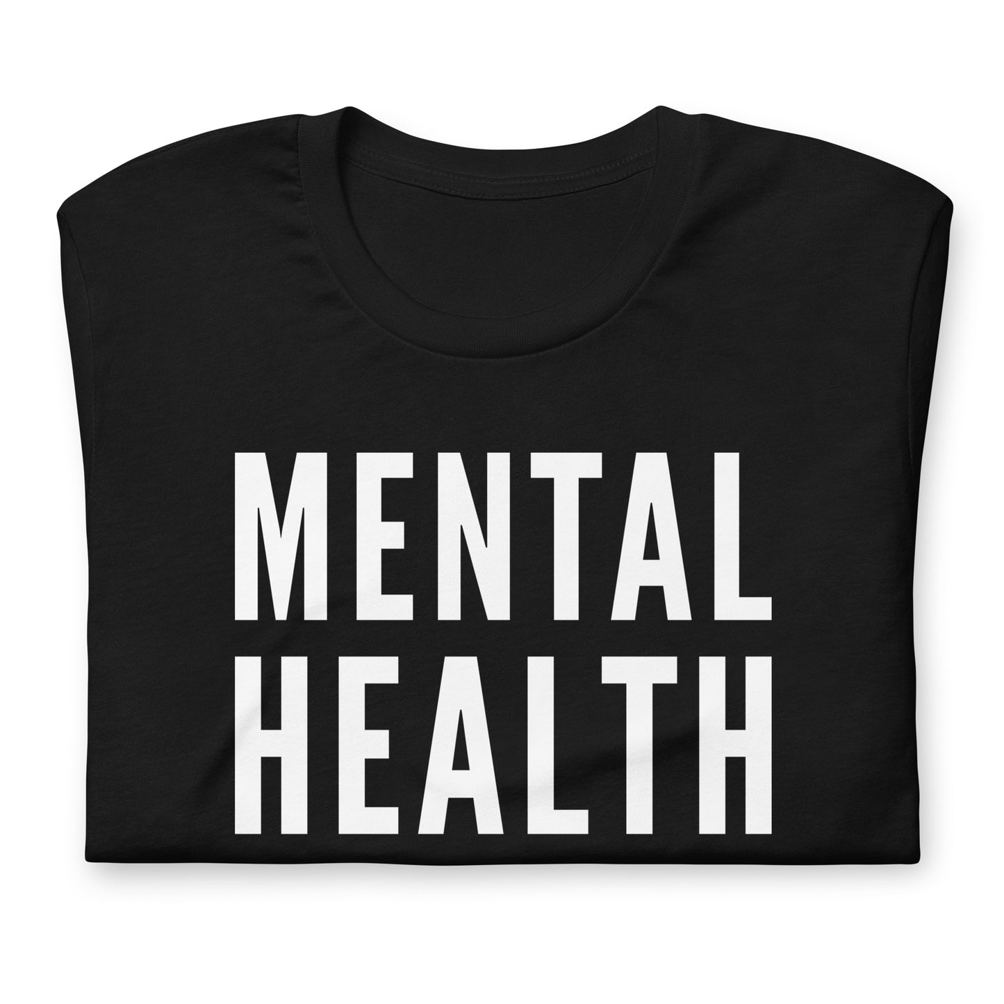 Mental Health Matters - Black TShirt