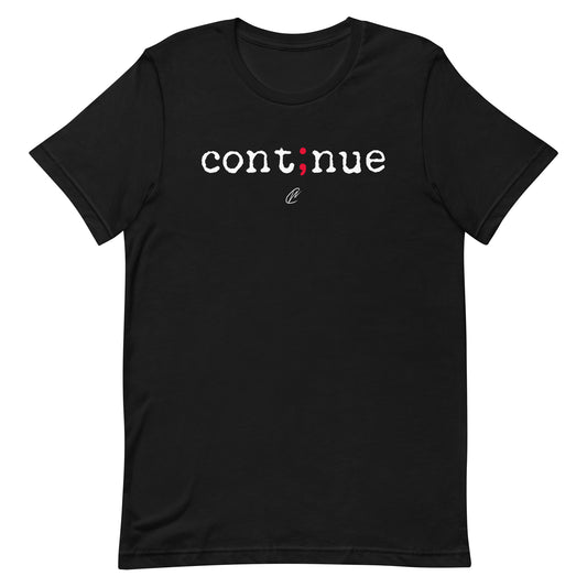 Continue - TShirt