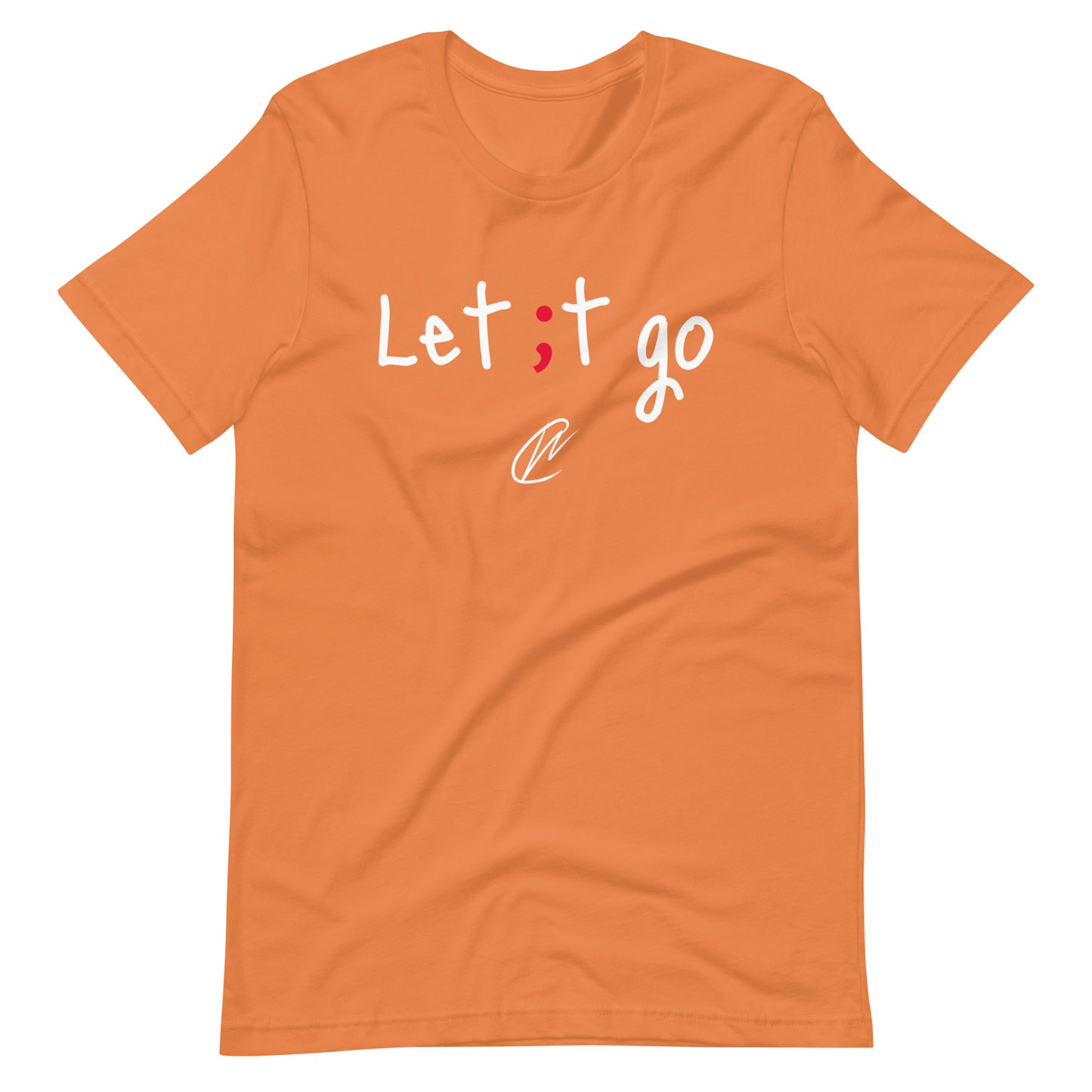 Let It Go - TShirt