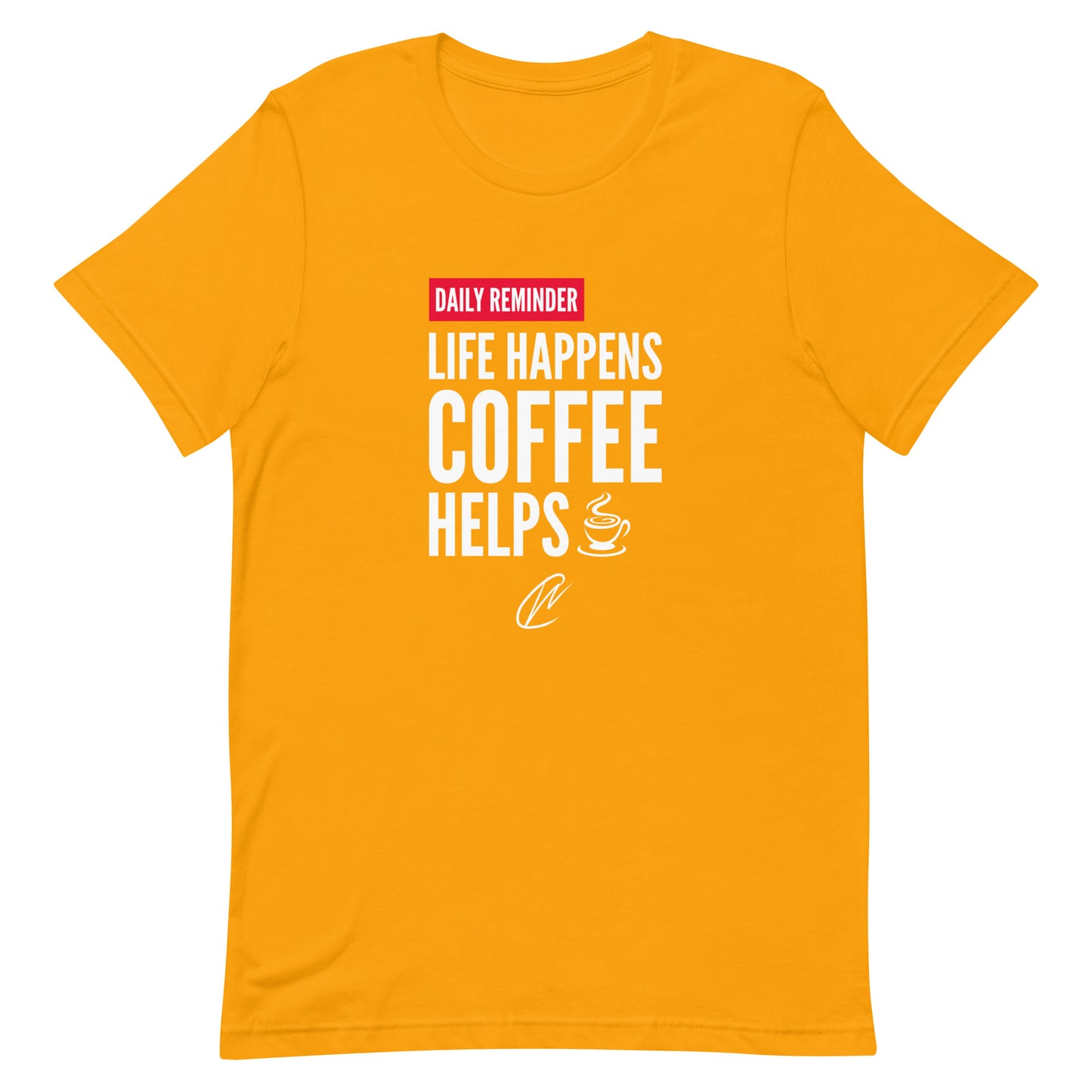Coffee Helps - Gold TShirt