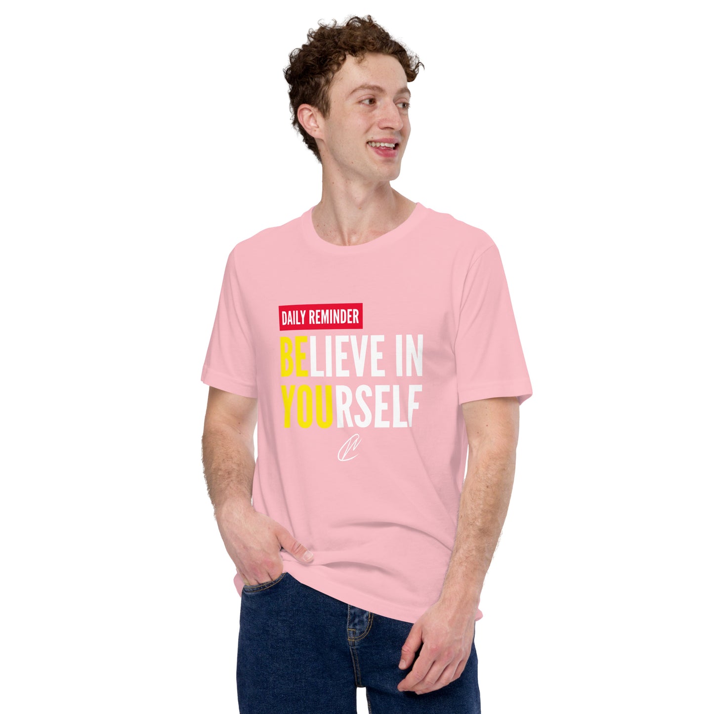 Believe In Yourself - TShirt