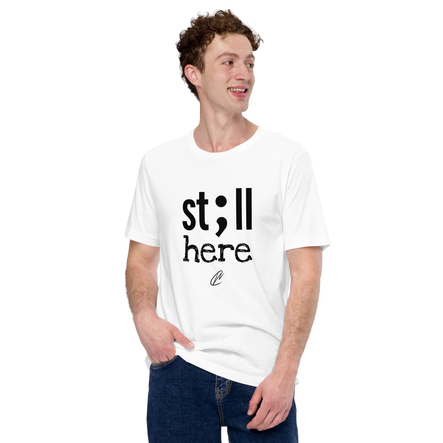 Still Here - White TShirt