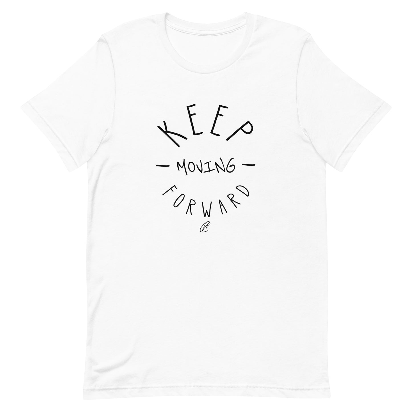 Keep Moving Forward - TShirt