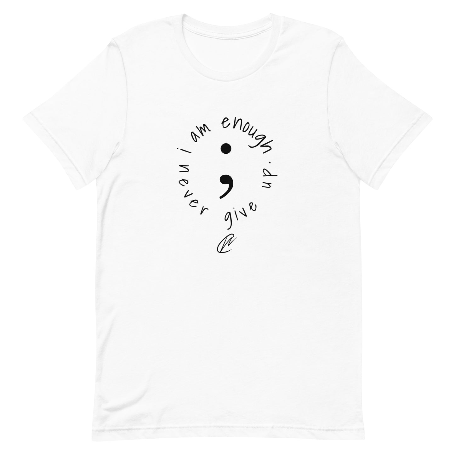I Am Enough - White TShirt